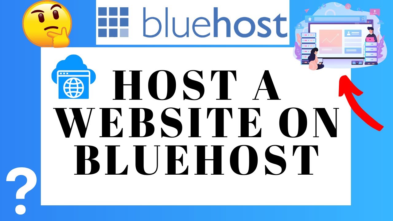 How To Host A Website On Bluehost (2022) | Hosting Tutorial