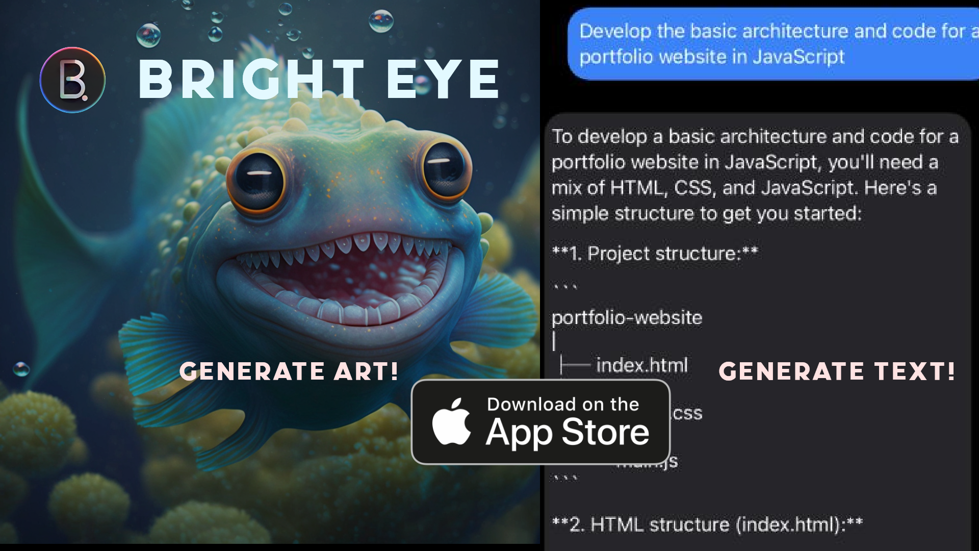 Bright EyeAn AI app for generating text images code stories